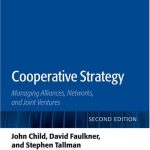 خرید و دانلود نسخه کامل کتاب Strategies of Cooperation: Managing Alliances, Networks, and Joint Ventures