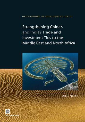 خرید و دانلود نسخه کامل کتاب Strengthening China’s Trade and India’s Trade and Investments Ties to the Middle East and North Africa (Orientations in Development)_68c8ce390aa14.jpeg خرید و دانلود نسخه کامل کتاب Strengthening China’s Trade and India’s Trade and Investments Ties to the Middle East and North Africa (Orientations in Development)