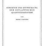 خرید و دانلود نسخه کامل کتاب Struktur und Entwicklung der ostlappischen Quantitätssysteme