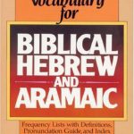 خرید و دانلود نسخه کامل کتاب Student’s Vocabulary for Biblical Hebrew and Aramaic, A