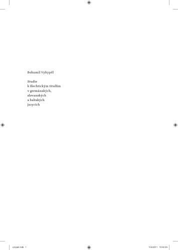 خرید و دانلود نسخه کامل کتاب Studie k šlechtickým titulům v germánských, slovanských a baltských jazycích. Etymologie jako pomocná věda historická_68c502f6a38f4.jpeg خرید و دانلود نسخه کامل کتاب Studie k šlechtickým titulům v germánských, slovanských a baltských jazycích. Etymologie jako pomocná věda historická