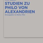 خرید و دانلود نسخه کامل کتاب Studien zu Philo Von Alexandrien, hg. M. Witte