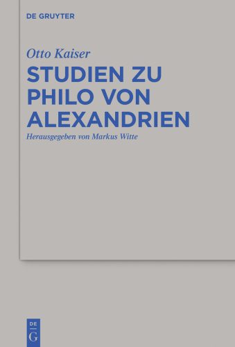 خرید و دانلود نسخه کامل کتاب Studien zu Philo Von Alexandrien, hg. M. Witte_68cf1adbb2e2e.jpeg خرید و دانلود نسخه کامل کتاب Studien zu Philo Von Alexandrien, hg. M. Witte