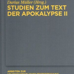 خرید و دانلود نسخه کامل کتاب Studien zum Text der Apokalypse II