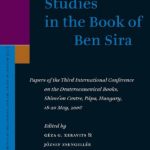 خرید و دانلود نسخه کامل کتاب Studies in the Book of Ben Sira: Papers of the Third International Conference on the Deuterocanonical Books, Shime’on Centre, Pápa, Hungary, 18-20 May, 2006