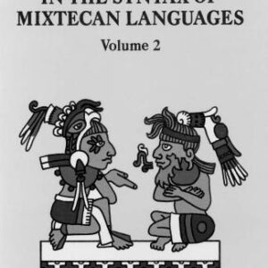 خرید و دانلود نسخه کامل کتاب Studies in the Syntax of Mixtecan Languages. Volume II