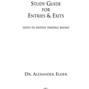 خرید و دانلود نسخه کامل کتاب Study Guide for Entries & Exits: Visits to sixteen Trading Rooms