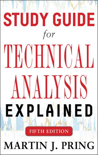 خرید و دانلود نسخه کامل کتاب Study Guide for Technical Analysis Explained_68cafc3e48ec5.jpeg خرید و دانلود نسخه کامل کتاب Study Guide for Technical Analysis Explained