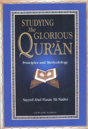 خرید و دانلود نسخه کامل کتاب Studying the Glorious Qur’an: Principles and Methodology_68ceab04eaaec.jpeg خرید و دانلود نسخه کامل کتاب Studying the Glorious Qur’an: Principles and Methodology