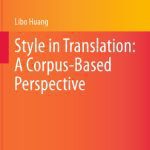 خرید و دانلود نسخه کامل کتاب Style in Translation: A Corpus-Based Perspective