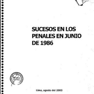 خرید و دانلود نسخه کامل کتاب Sucesos en los penales en junio de 1986 (Perú)