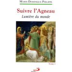 خرید و دانلود نسخه کامل کتاب Suivre l’Agneau: Tome 3