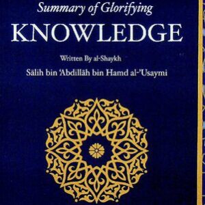 خرید و دانلود نسخه کامل کتاب Summary of Glorifying Knowledge