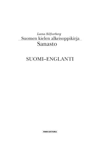 خرید و دانلود نسخه کامل کتاب Suomen kielen alkeisoppikirja: Sanasto Suomi-Englanti_68bae2f56189e.jpeg خرید و دانلود نسخه کامل کتاب Suomen kielen alkeisoppikirja: Sanasto Suomi-Englanti