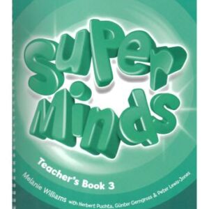 خرید و دانلود نسخه کامل کتاب Super Minds 3. Teacher’s book