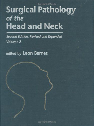 خرید و دانلود نسخه کامل کتاب Surgical Pathology of the Head and Neck, Second Edition,: Volume 2_68cb20c2aa8e6.jpeg خرید و دانلود نسخه کامل کتاب Surgical Pathology of the Head and Neck, Second Edition,: Volume 2