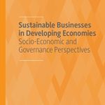 خرید و دانلود نسخه کامل کتاب Sustainable Businesses in Developing Economies: Socio-Economic and Governance Perspectives
