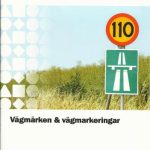 خرید و دانلود نسخه کامل کتاب Sveriges trafikskolors riksförbund. Vägmarken och vägmarkeringar