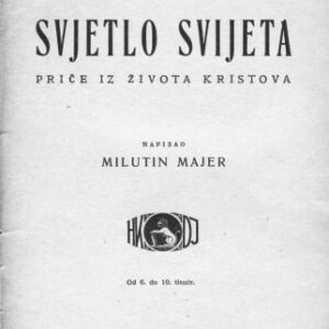 خرید و دانلود نسخه کامل کتاب Svjetlo svijeta: priče iz života Kristova