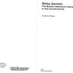 خرید و دانلود نسخه کامل کتاب Swiss German: The Modern Alemannic Vernacular in and around Zurich