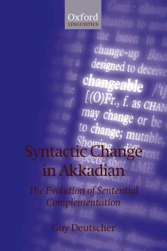 خرید و دانلود نسخه کامل کتاب Syntactic Change in Akkadian: The Evolution of Sentential Complementation_68b9a4c24eb66.jpeg خرید و دانلود نسخه کامل کتاب Syntactic Change in Akkadian: The Evolution of Sentential Complementation