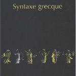 خرید و دانلود نسخه کامل کتاب Syntaxe grecque