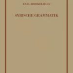 خرید و دانلود نسخه کامل کتاب Syrische Grammatik: Mit Paradigmen, Literatur, Chrestomathie Und Glossar
