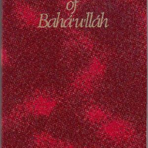 خرید و دانلود نسخه کامل کتاب Tablets of Bahaullah – Revealed after the Kitab-i-Aqdas