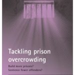 خرید و دانلود نسخه کامل کتاب Tackling Prison Overcrowding: Build More Prisons? Sentence Fewer Offenders? (Researching Criminal Justice)