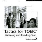 خرید و دانلود نسخه کامل کتاب Tactics for TOEIC: listening and reading test. / Practice Test 2