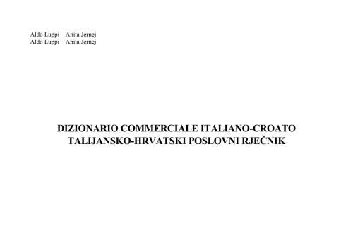 خرید و دانلود نسخه کامل کتاب Talijansko-hrvatski poslovni rječnik. Dizionario commerciale italiano-croato. Итальянско-хорватский словарь бизнеса_68b806c012be8.jpeg خرید و دانلود نسخه کامل کتاب Talijansko-hrvatski poslovni rječnik. Dizionario commerciale italiano-croato. Итальянско-хорватский словарь бизнеса