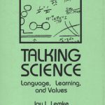 خرید و دانلود نسخه کامل کتاب Talking Science: Language, Learning, and Values (Language and Classroom Processes)