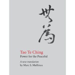 خرید و دانلود نسخه کامل کتاب Tao te Ching: Power for the Peaceful