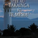 خرید و دانلود نسخه کامل کتاب Te Au Takainga Ki Te Mesia