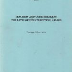 خرید و دانلود نسخه کامل کتاب Teachers and Code-Breakers: The Latin Genesis Tradition, 430-800