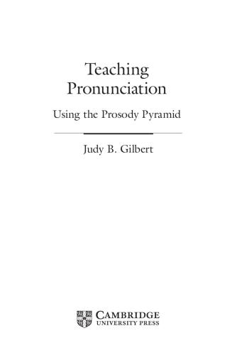 خرید و دانلود نسخه کامل کتاب Teaching Pronunciation Using the Prosody Pyramid_68c22406a0a00.jpeg خرید و دانلود نسخه کامل کتاب Teaching Pronunciation Using the Prosody Pyramid