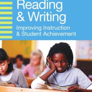 خرید و دانلود نسخه کامل کتاب Teaching Reading and Writing – Improving Instruction & Student Achievement