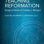 خرید و دانلود نسخه کامل کتاب Teaching Reformation: Essays in Honor of Timothy J. Wengert