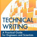 خرید و دانلود نسخه کامل کتاب Technical writing : a practical guide for engineers and scientists