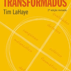 خرید و دانلود نسخه کامل کتاب Temperamentos transformados: como Deus pode transformar os defeitos do seu temperamento