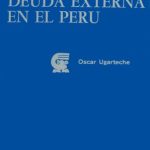 خرید و دانلود نسخه کامل کتاب Teoría y práctica de la deuda externa en el Perú