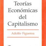 خرید و دانلود نسخه کامل کتاب Teorías económicas del capitalism (Economic Theories of Capitalism)