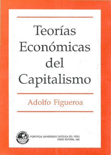 خرید و دانلود نسخه کامل کتاب Teorías económicas del capitalism (Economic Theories of Capitalism)_68c8095ed751e.jpeg خرید و دانلود نسخه کامل کتاب Teorías económicas del capitalism (Economic Theories of Capitalism)