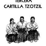 خرید و دانلود نسخه کامل کتاب Tercera cartilla tzotzil. Dialecto de Huixtán