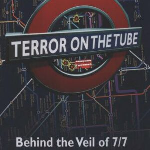 خرید و دانلود نسخه کامل کتاب Terror on the Tube: Behind the Veil of 7/7 — an Investigation