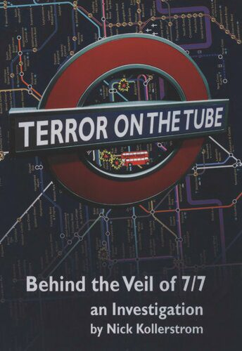 خرید و دانلود نسخه کامل کتاب Terror on the Tube: Behind the Veil of 7/7 — an Investigation_68c6804d31316.jpeg خرید و دانلود نسخه کامل کتاب Terror on the Tube: Behind the Veil of 7/7 — an Investigation