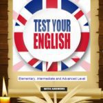 خرید و دانلود نسخه کامل کتاب Test Your English. Elementary, Intermediate and Advanced Level – With Answers