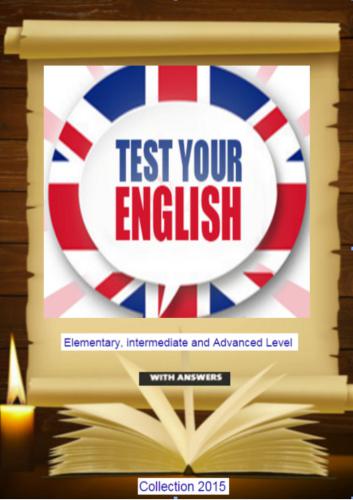 خرید و دانلود نسخه کامل کتاب Test Your English. Elementary, Intermediate and Advanced Level – With Answers_68c018e25f3cc.jpeg خرید و دانلود نسخه کامل کتاب Test Your English. Elementary, Intermediate and Advanced Level – With Answers