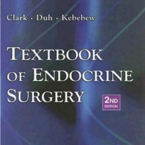 خرید و دانلود نسخه کامل کتاب Textbook of Endocrine Surgery, Second Edition