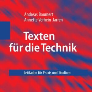 خرید و دانلود نسخه کامل کتاب Texten für die Technik: Leitfaden für Praxis und Studium